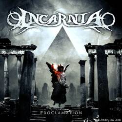 Incarnia : Proclamation