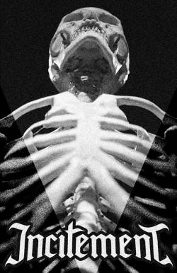 Incitement : Demo