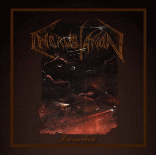 Incrustation : Iconoclast