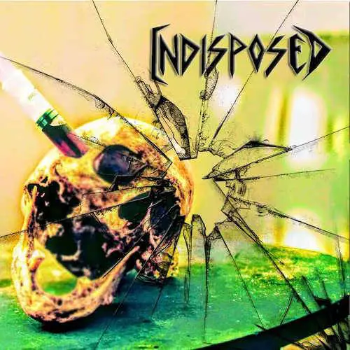 Indisposed