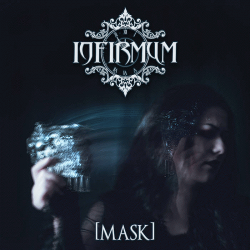 Infirmum : Mask