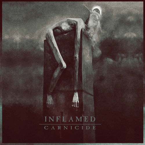 Inflamed : Carnicide