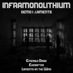 Inframonolithium : Laments