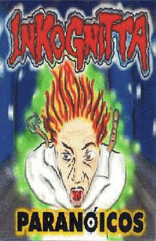 Inkognitta : Paranóicos
