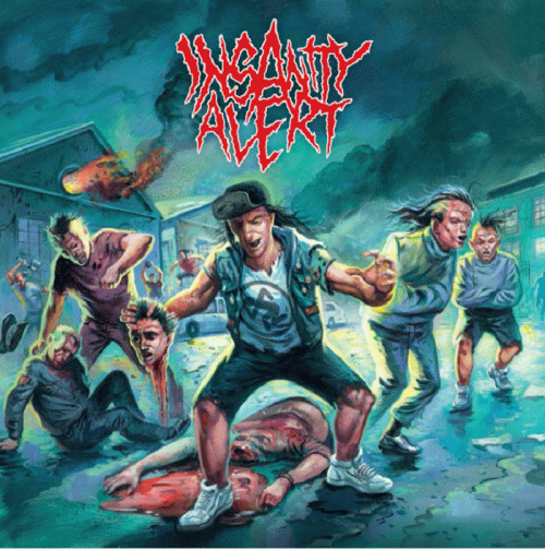 Insanity Alert : Insanity Alert