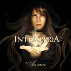 Intemperia : Aurora