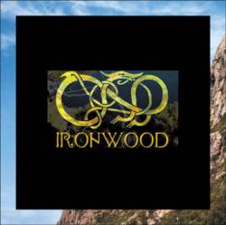 Ironwood : Ironwood