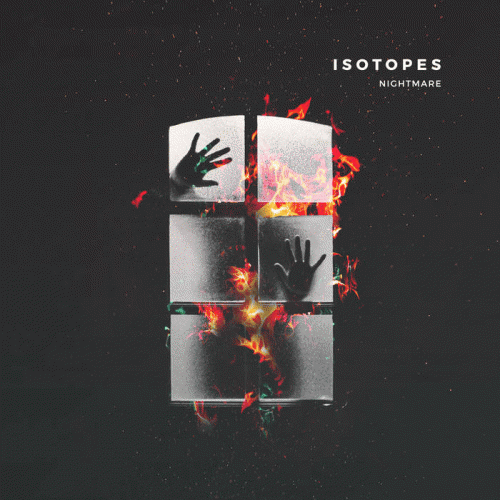 Isotopes : Nightmare