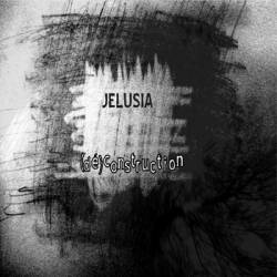 Jelusia : (dé?)?construction