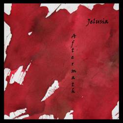 Jelusia : Aftermath