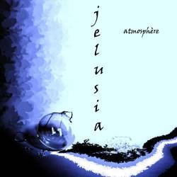 Jelusia : Atmosphere