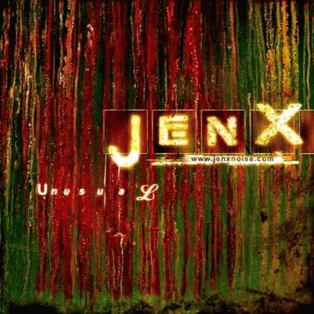 Jenx : Unusual
