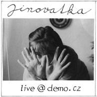 Jinovatka : Live@Demo.cz