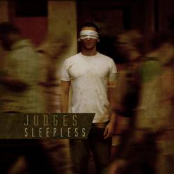 Judges : Sleepless