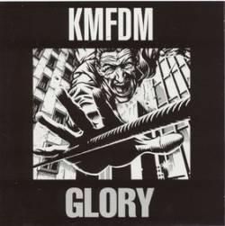 KMFDM : Glory