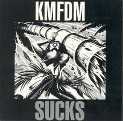 KMFDM : Sucks