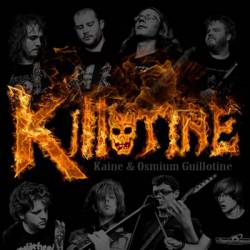 Kaine : Killotine Kaine : Killotine