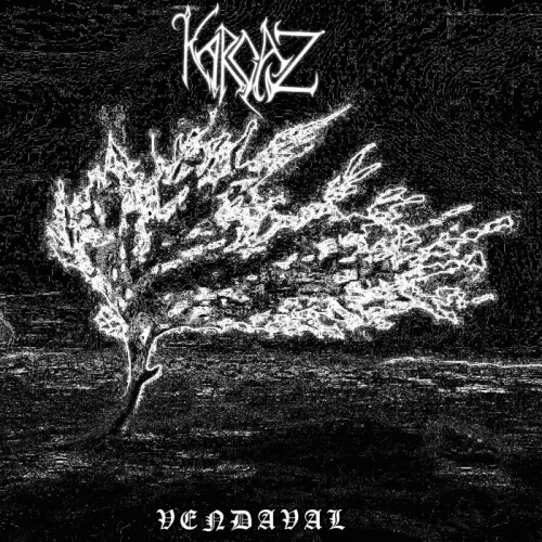 Karcaz : Vendaval