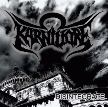 Karnivore : Disintegrate