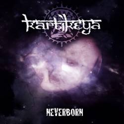 Kartikeya : Neverborn