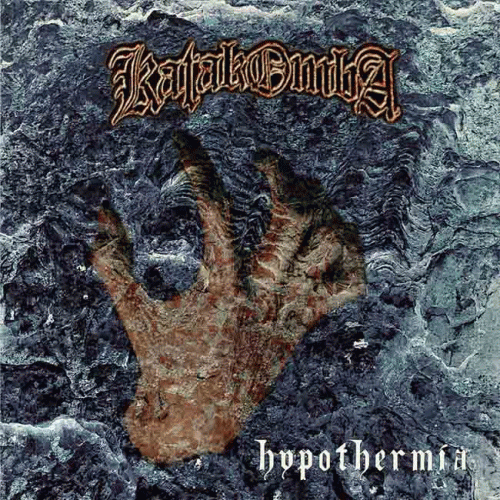 Katakomba : Hypothermia