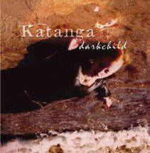 Katanga : Darkchild