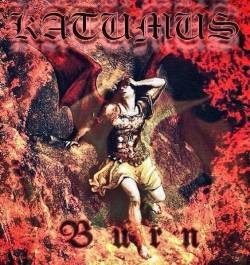 Katumus : Burn