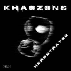 Khaozone : Herostratos