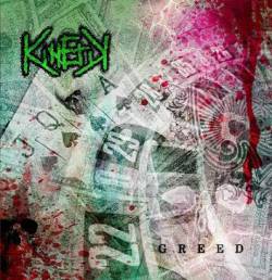 Kinetik : Greed
