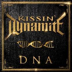 Kissin' Dynamite : DNA