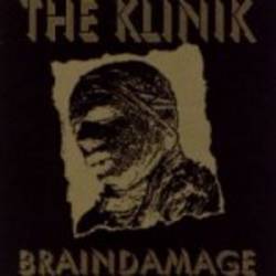 Klinik : Braindamage