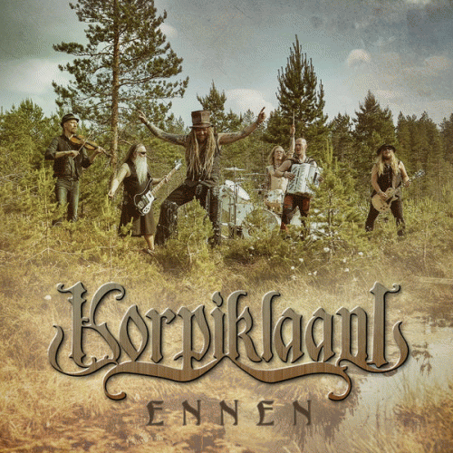 Korpiklaani : Ennen