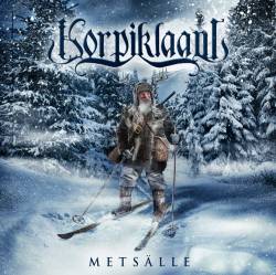 Korpiklaani : Metsälle