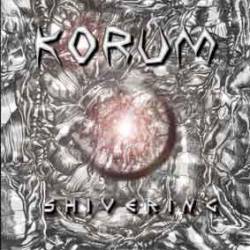 Korum : Shivering