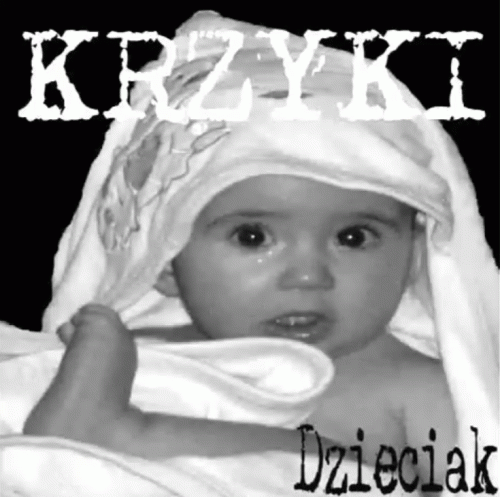 Krzyki : Dzieciak
