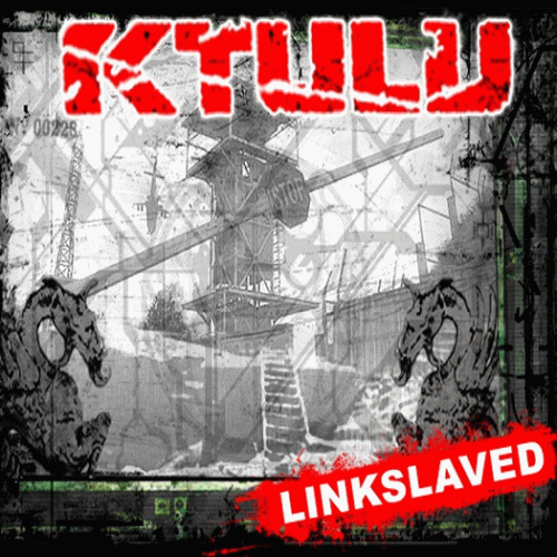 Ktulu : Linkslaved