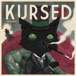 Kursed (FRA) : Miaow