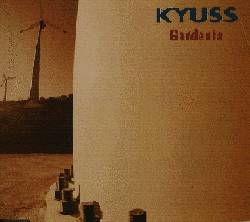 Kyuss : Gardenia