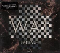 Laibach : Wat