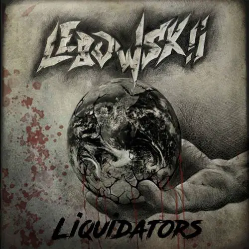 Lebowskii : Liquidators