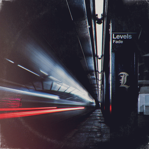 Levels : Fade