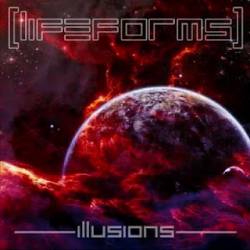 Lifeforms : Illusions