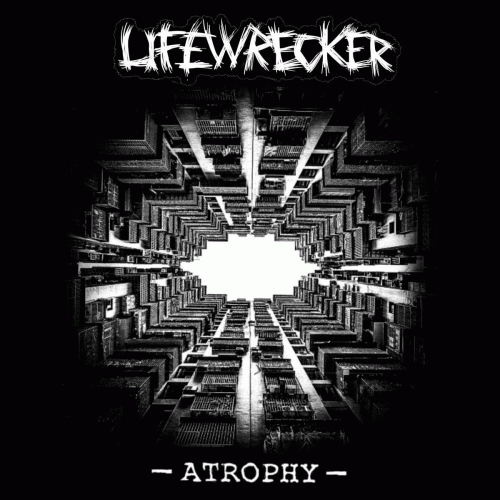 Lifewrecker : Atrophy