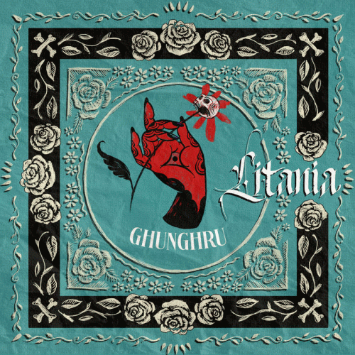 Litania : Ghunghru