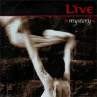 Live : Mystery