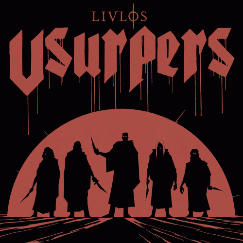 Livløs : Usurpers