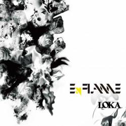 Loka : enFlame