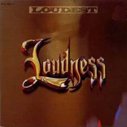 Loudness : Loudest