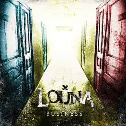 Louna : Business