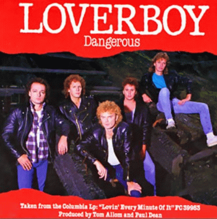 Loverboy : Dangerous